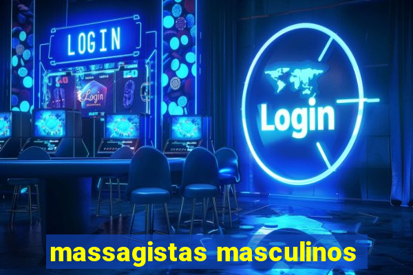 massagistas masculinos